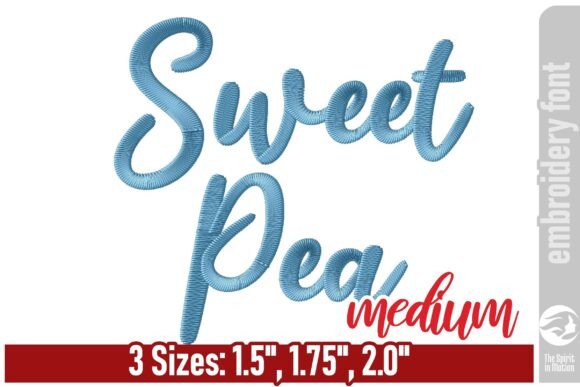 Sweet Pea Script Font for Commercial Embroidery